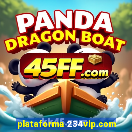 plataforma 234vip.com